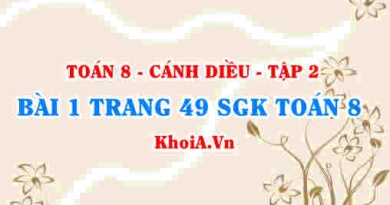 Bài 1 trang 49 Toán 8 Cánh Diều Tập 2